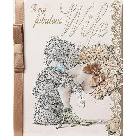 Fabulous Wife Luxury Me to You Bear Anniversary Card £7.99